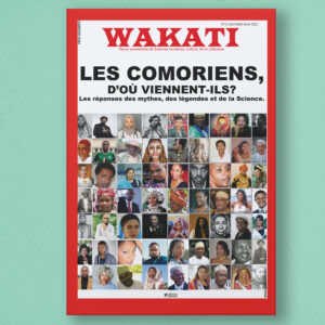 Couverture de la revue Wakati n°3, explorant les origines des Comoriens à travers les mythes, légendes et sciences, avec un collage de portraits de diverses personnes.