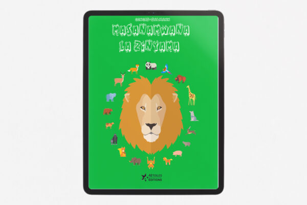 Couverture du livre Masanamwana la Zinyama de Gengis-Salmann, un ouvrage éducatif illustré pour enfants sur les animaux, avec des dessins colorés et un lion au centre entouré d'autres animaux.