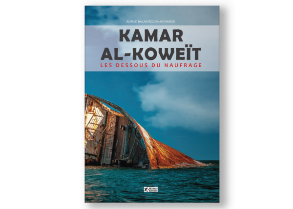 Couverture du livre Kamar al-Koweït : Les dessous du naufrage, un thriller captivant écrit par Ahmed Bacar Rezida Mohamed, explorant les failles d'un système de santé et les enjeux politiques aux Comores.